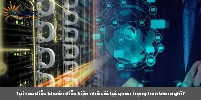 Tại sao điều khoản điều kiện nhà cái lại quan trọng hơn bạn nghĩ