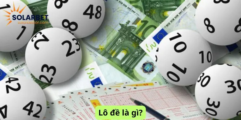 Lô đề là gì?