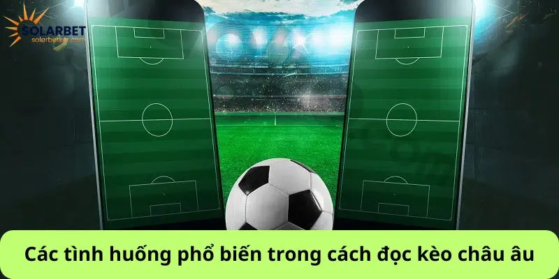 Các tình huống phổ biến