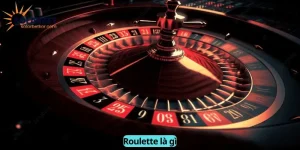 roulette là gì